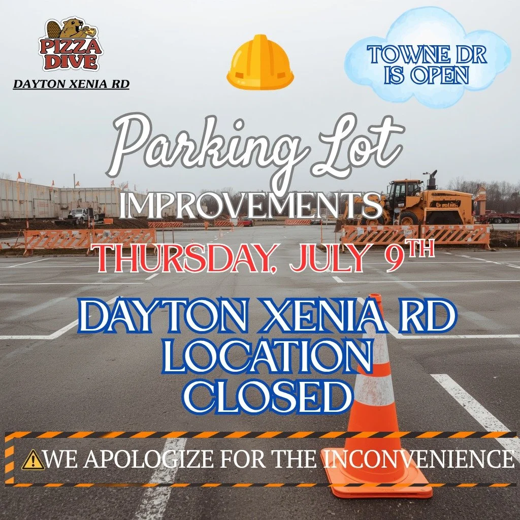🍕 We're OPEN at Towne Drive Today! 🍕

If you're craving Pizza Dive today, our Towne Drive location is OPEN and ready to serve you during normal business hours!

🚧 As a reminder, our Dayton Xenia Rd location is CLOSED today (Thursday, July 9th) whi