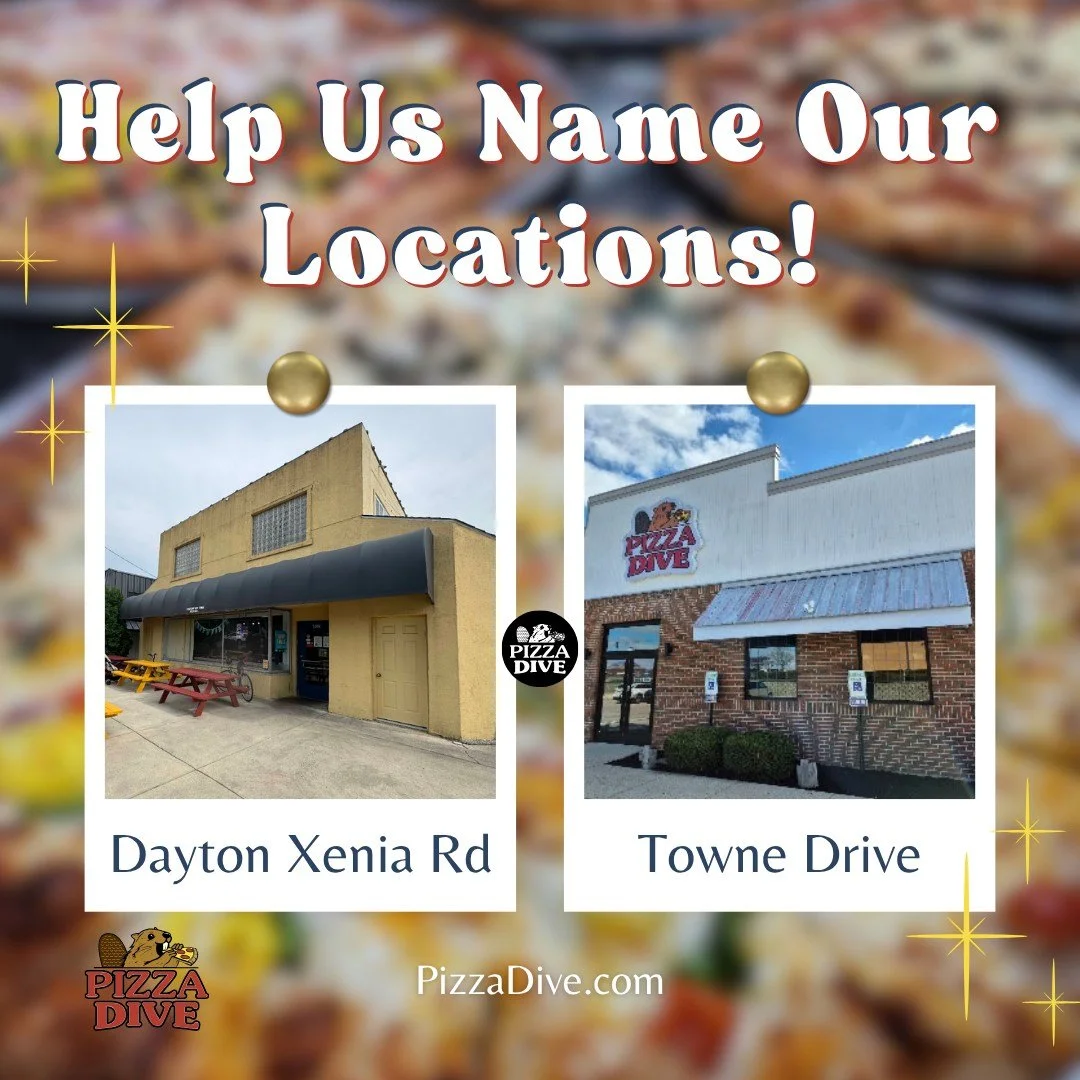🍕 You helped us name a pizza. Now we need your help naming our locations.

We have two Pizza Dive locations.

They&rsquo;re both in Beavercreek.

And that&rsquo;s where things get a little tricky. 😂

Beavercreek is a big city with no real &ldquo;do