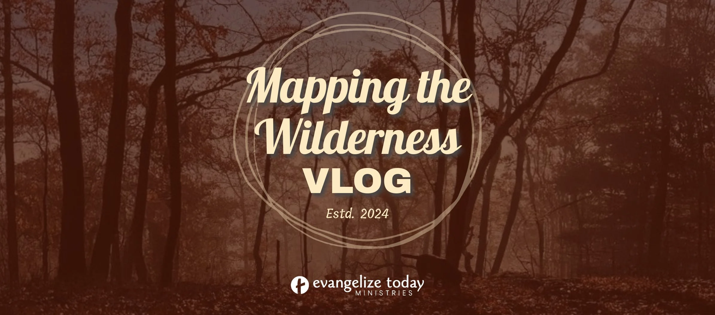 Mapping the Wilderness VLOG