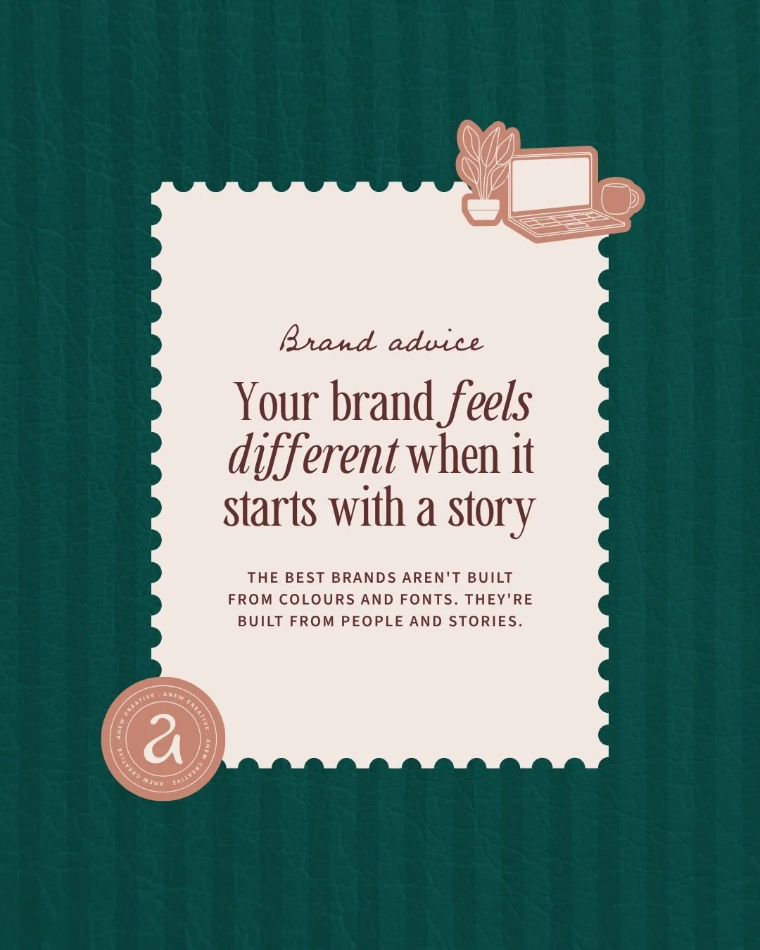 Your brand is telling a story whether you realise it or not.
The question is: is it telling the right one?

Before I choose a colour palette, create a logo or explore typography, I take the time to understand the person behind the business. Because t