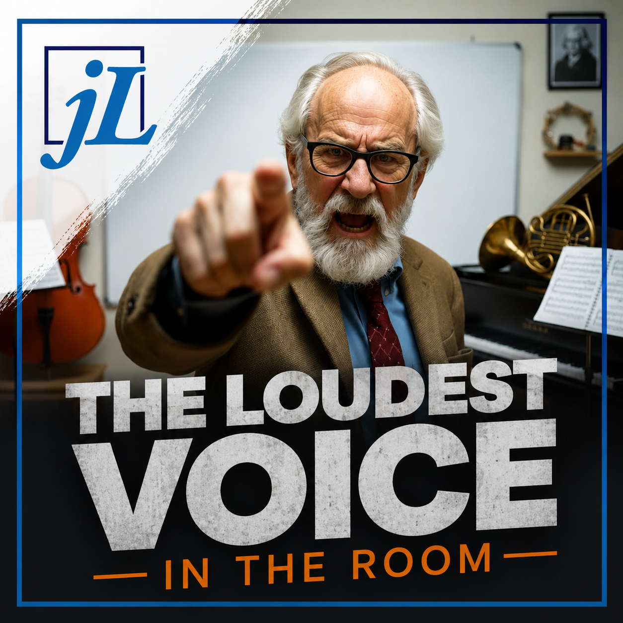 The Loudest Voice in the Room