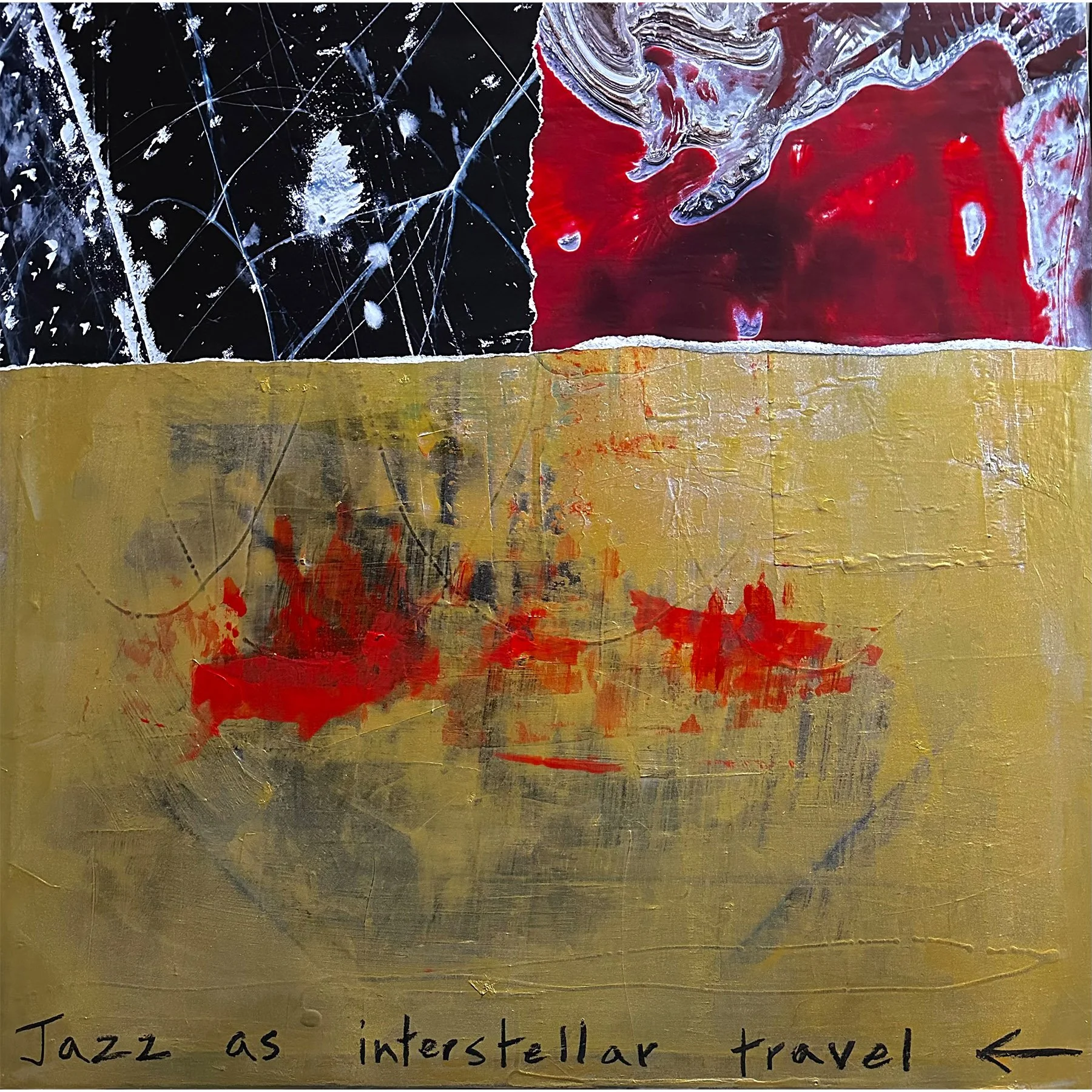 jazz as interstellar travel   -   

2026, 
27” X 27”

