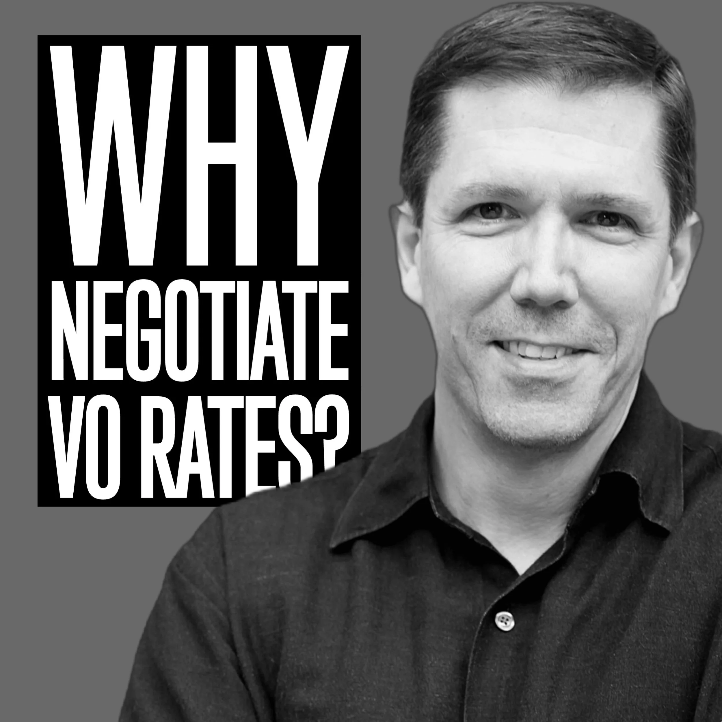 WHY Negotiate Voice Over Rates?