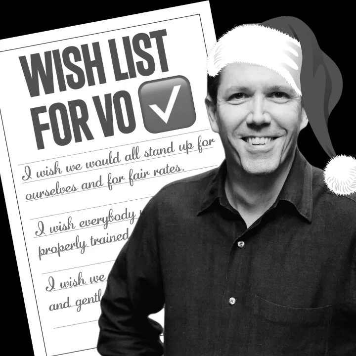 My (No Gear) Voice Over Christmas Wish List