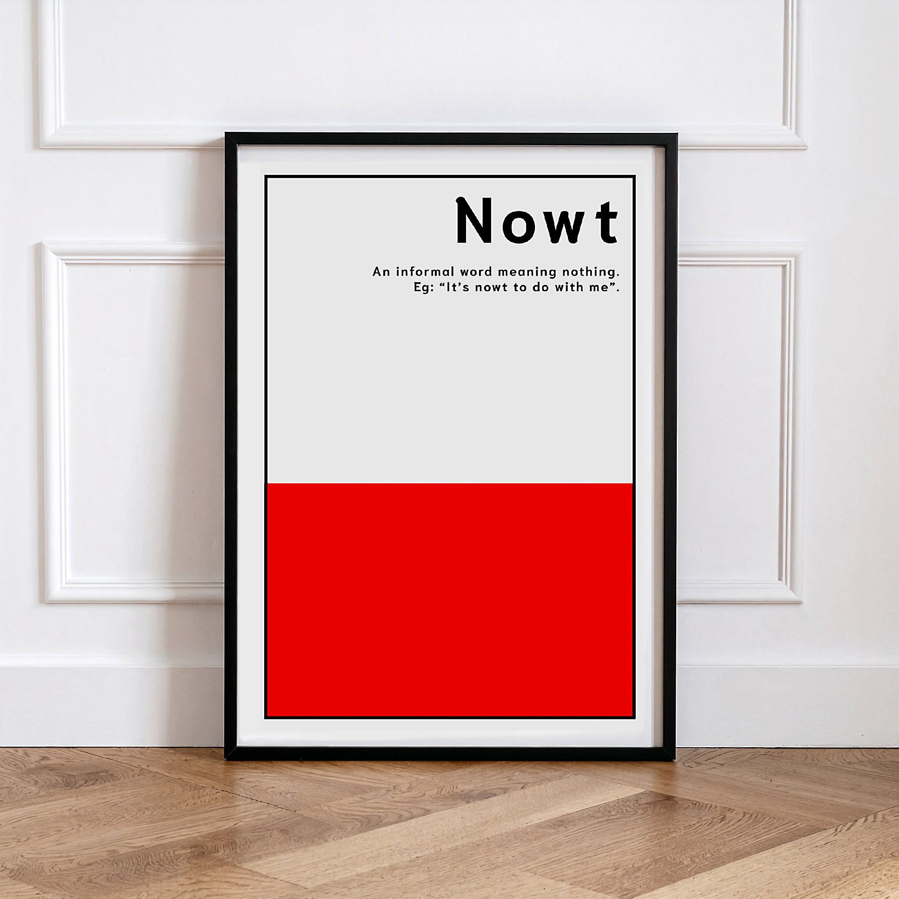 Nowt print framed.jpg