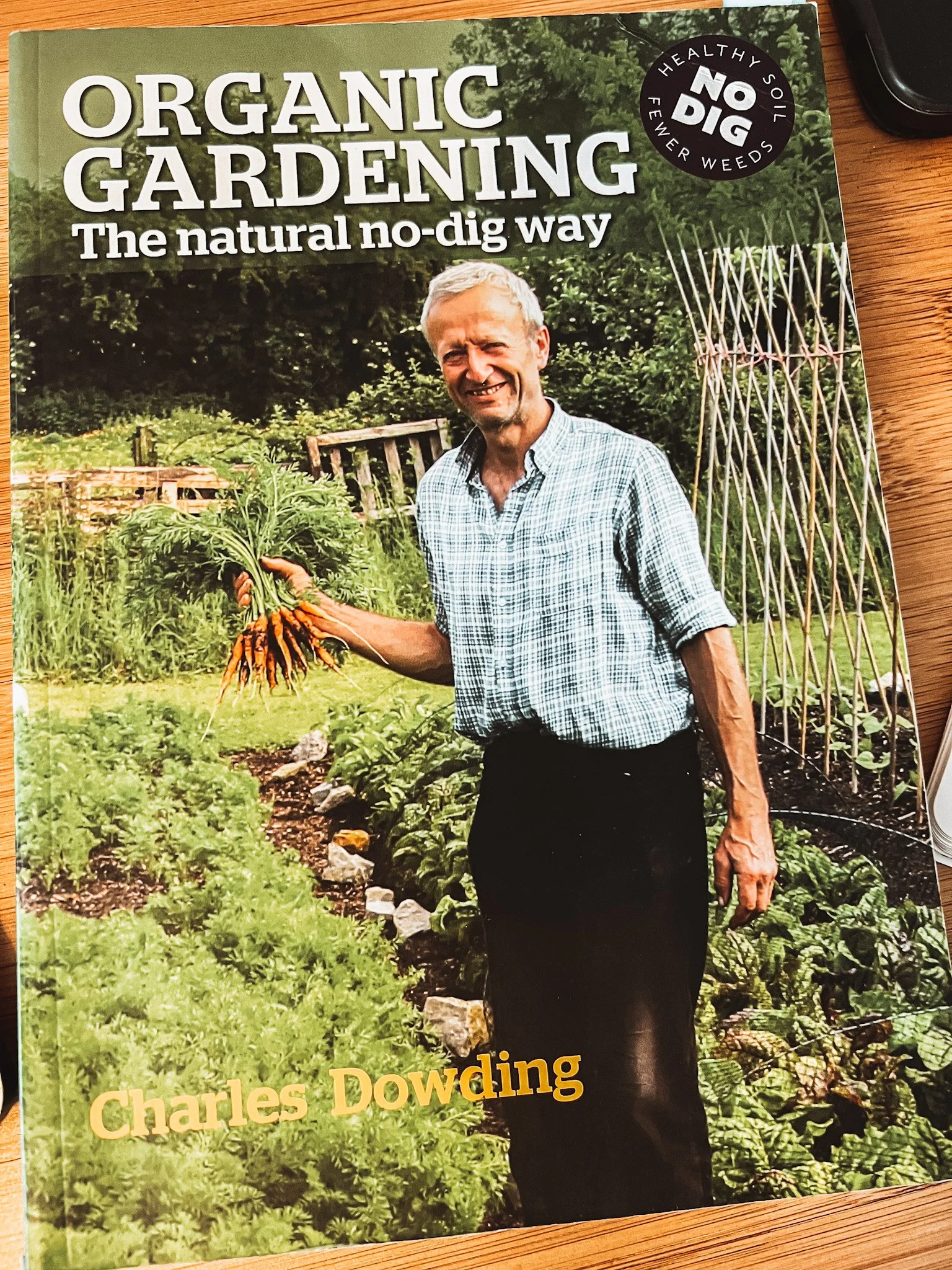 Charles Dowding Organic Gardening- The natural no dig way
