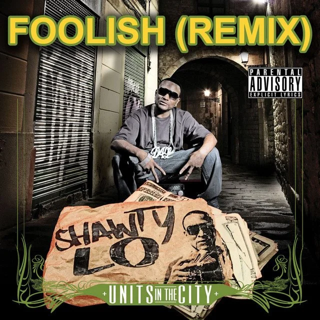 SHAWTY LO "FOOLISH (REMIX)" f/ DJ KHALED, BABY aka BIRDMAN, RICK ROSS, & JIM JONES