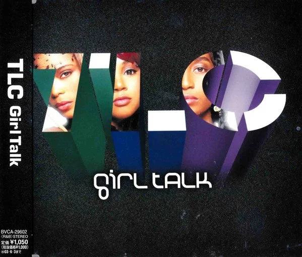 TLC "GIRL TALK"