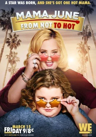 MAMA JUNE : FROM NOT TO HOT  (SEASON 1)