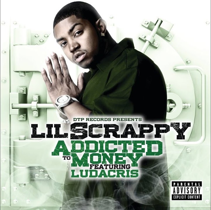 LIL SCRAPPY f/ LUDACRIS "ADDICTED TO MONEY"
