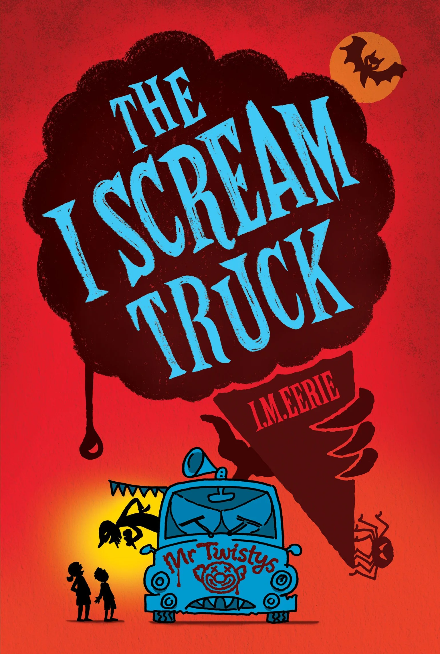 The I Scream Truck by I. M. Eerie