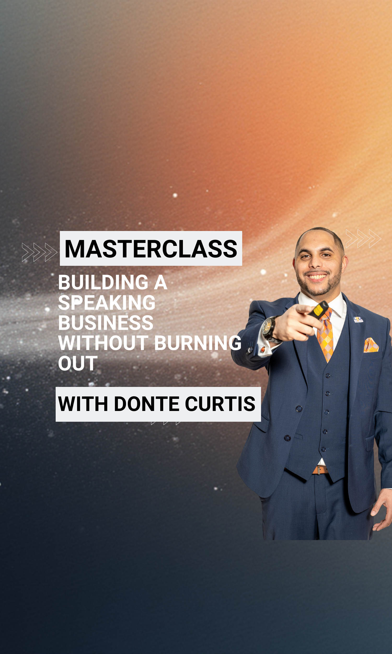 Masterclass: How To Build a (Speaking) Business Without Burning Out