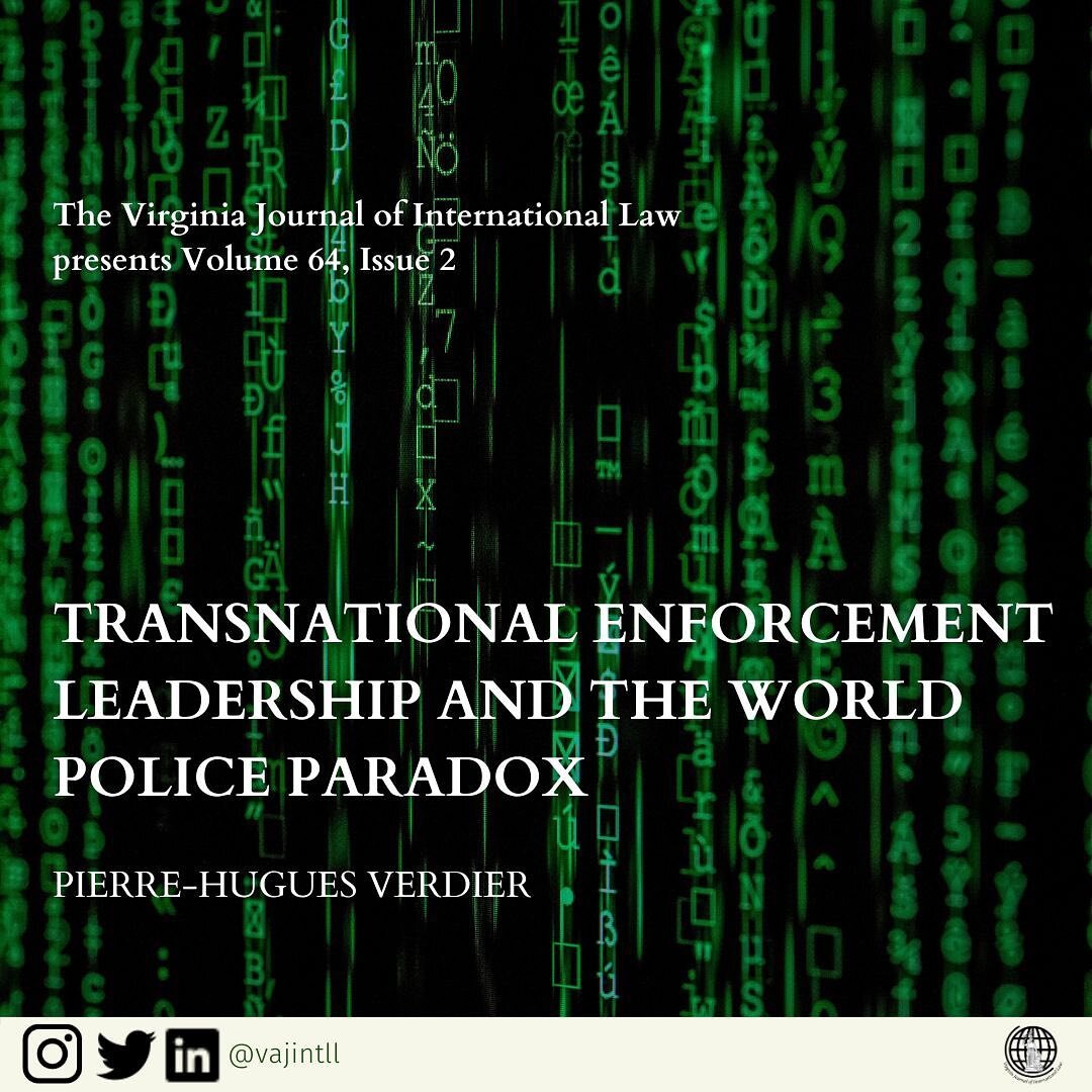 VJIL present Volume 64 Issue 2! You can read all about Professor Verdier&rsquo;s latest article linked in our bio!
.
.
.
&ldquo;In an international system that lacks centralized authority, the burden of enforcing the law generally falls on individual