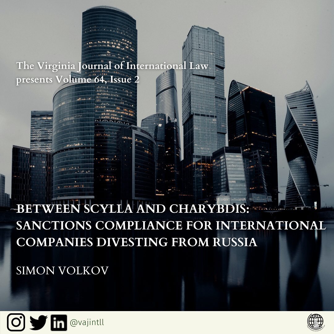 VJIL presents Volume 64 Issue 2! You can read Simon Volkov&rsquo;s note linked in our bio!
.
.
.
&ldquo;This Note offers an overview of the U.S. and Russian economic sanctions following the outbreak of the War in Ukraine. It examines the regulatory c