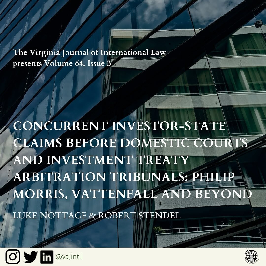 VJIL presents Volume 64, Issue 3! You can read Nottage &amp; Stendel&rsquo;s latest article linked in our bio!
.
. 
. 

&ldquo;When a host state discriminates or otherwise treats a foreign investor illegally, under
substantive commitments made (usual