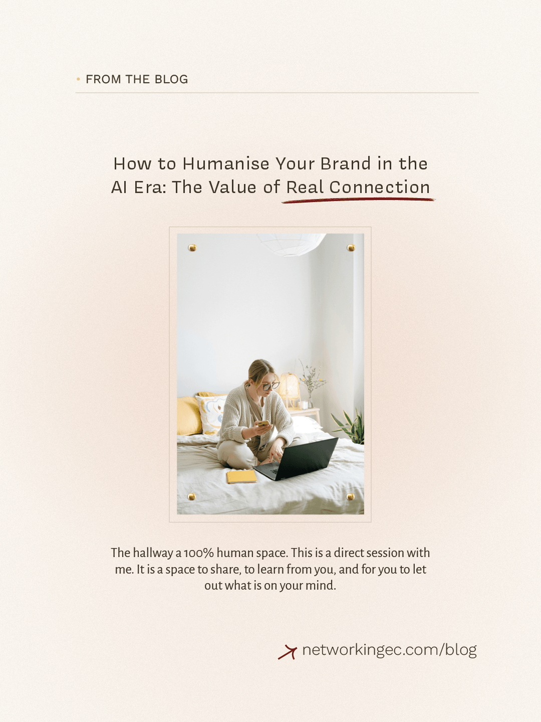 How to Humanise Your Brand in the AI Era: The Value of Real Connection