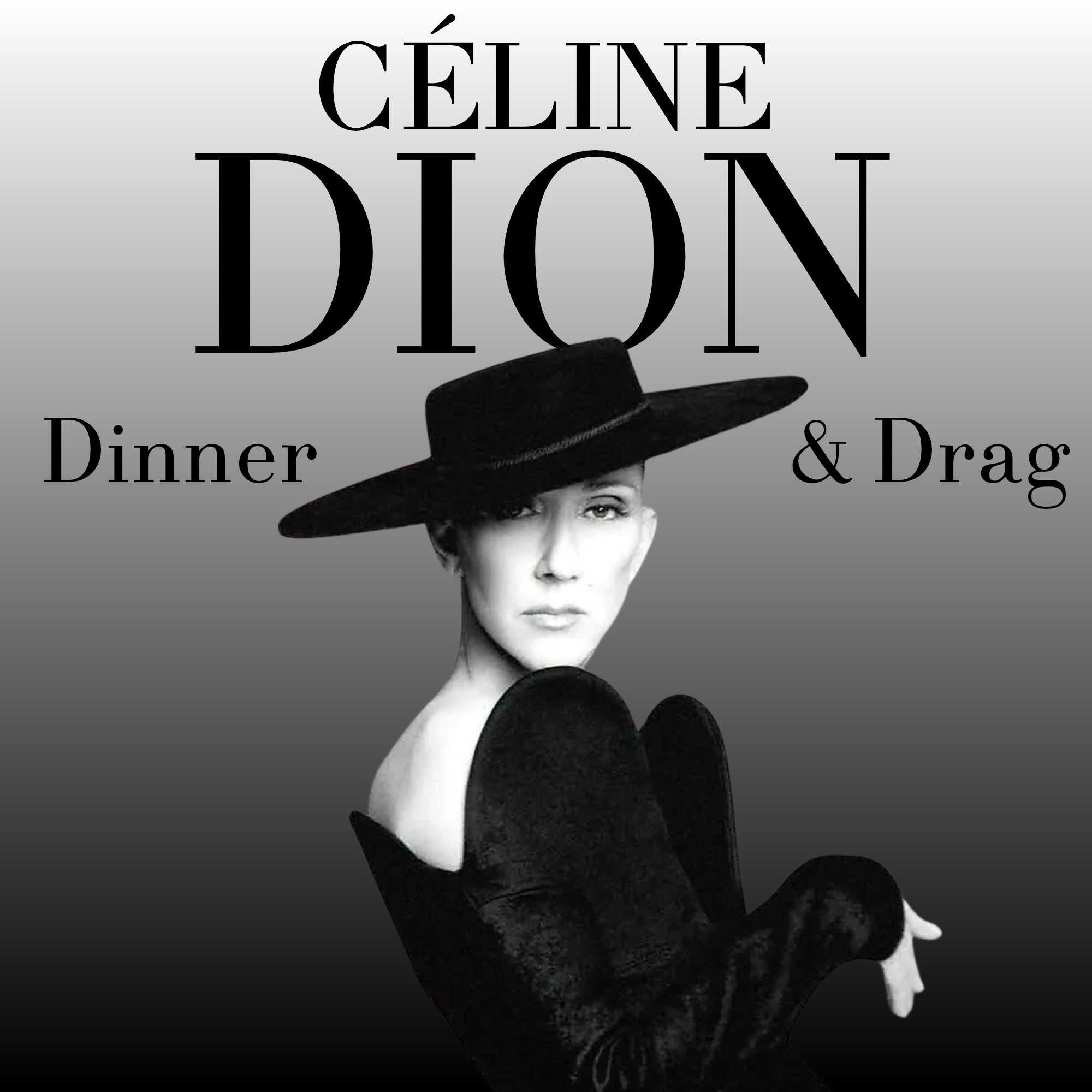 Dinner & Drag: Nov. 27th - CÉLINE Dion!