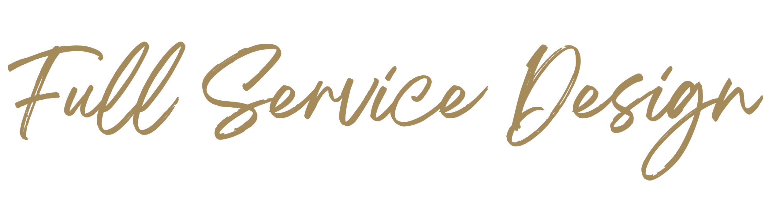 Text on a black background that reads "Full Service Design" in cursive gold font.