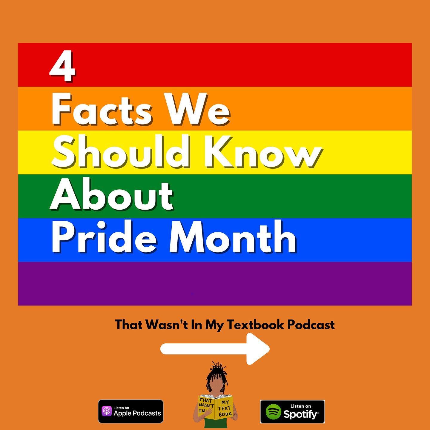 Happy Pride Month! Have you listened to the latest episode of the podcast? Listen to this 14 minutes episode To uncover all these facts and more to kick off this month long celebration of LGBTQ+ culture and activism. 🔗in Bio #ThatWasntInMyTextbook #