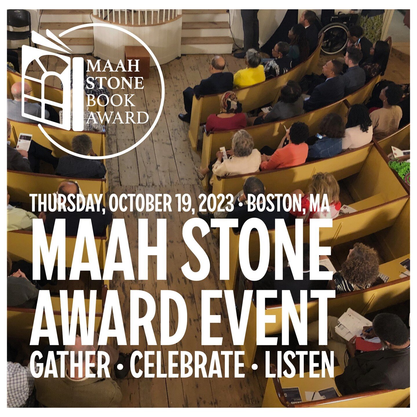 LISTEN. The 2023 MAAH Stone Book Award Event will be IN-PERSON on October 19th at the African Meeting House, Boston, MA. Register today! Reception @ 5:30pm/Awards presentation (also live-streamed) at 6:30pm (ET). Be here! bit.ly/maahstone23 @maahmuse