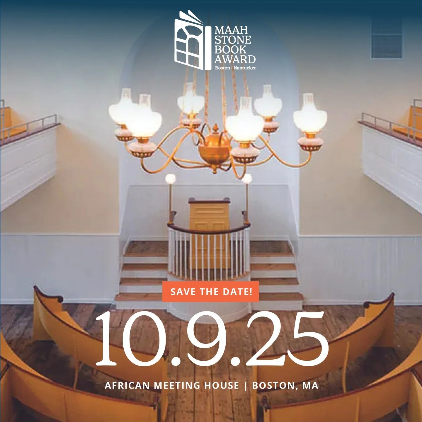 Save the Date -- and REGISTER NOW! Don't miss the 2025 MAAH Stone Book Award Event at the African Meeting House in Boston on October 9th. The free reception (with food and drinks!) starts at 5:30pm and the award event (also live-streamed) starts at 6