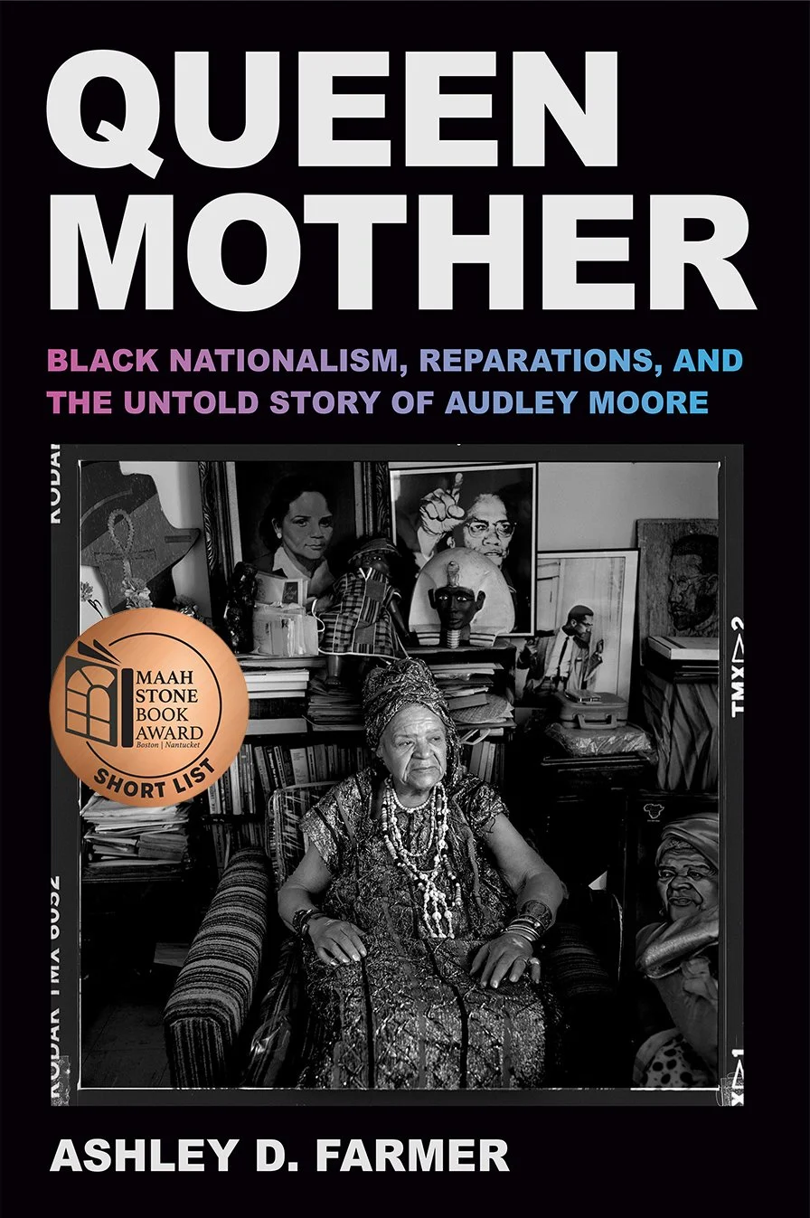 Queen Mother: Black Nationalism, Reparations, and the Untold Story of Audley Moore