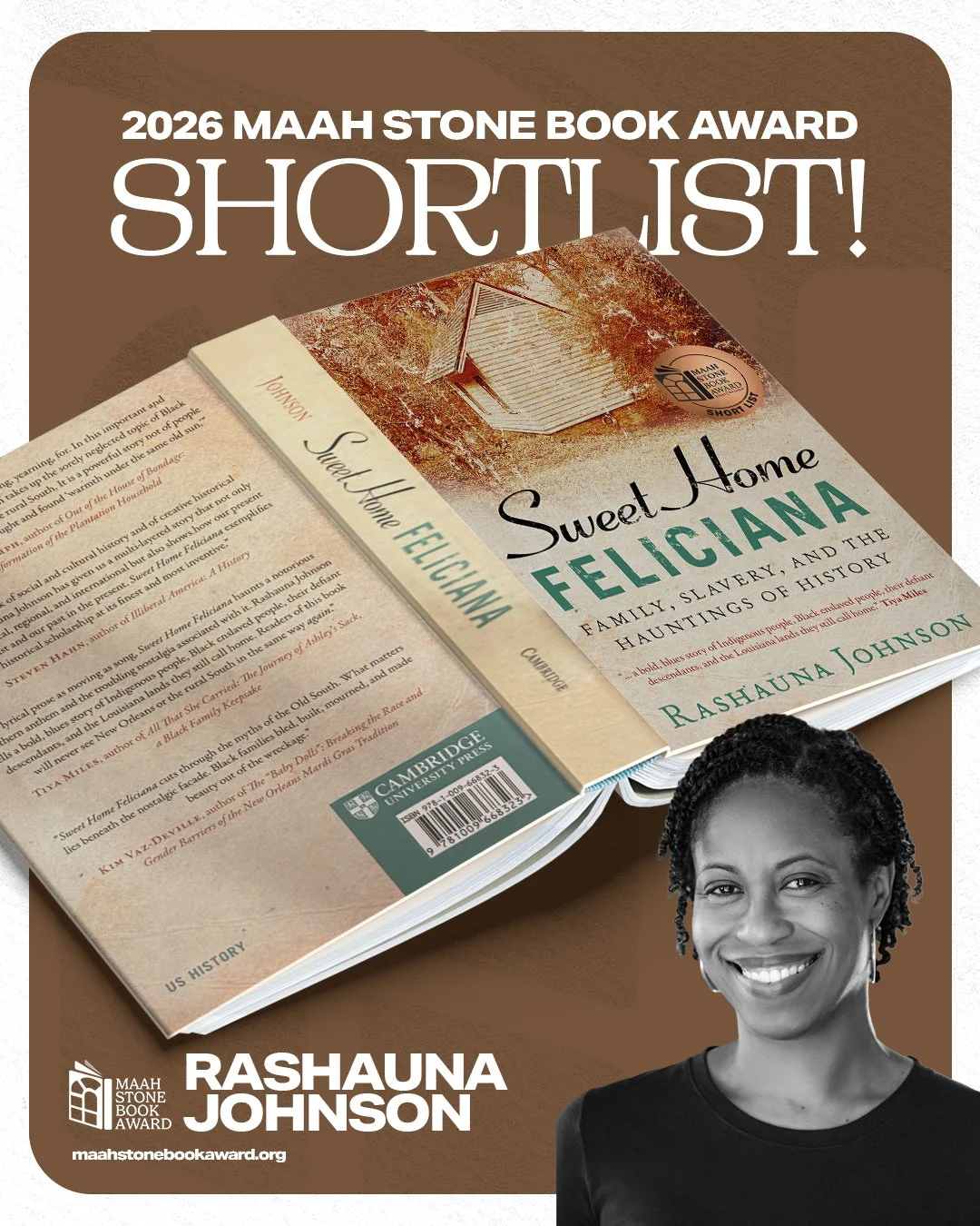 12/14
2026 MAAH Stone Book Award ShortList: 
In this tapestry of intersecting stories, including those of her own family, Rashauna Johnson charts the global transformation of a rural region in Louisiana from European colonialism to Jim Crow. From her