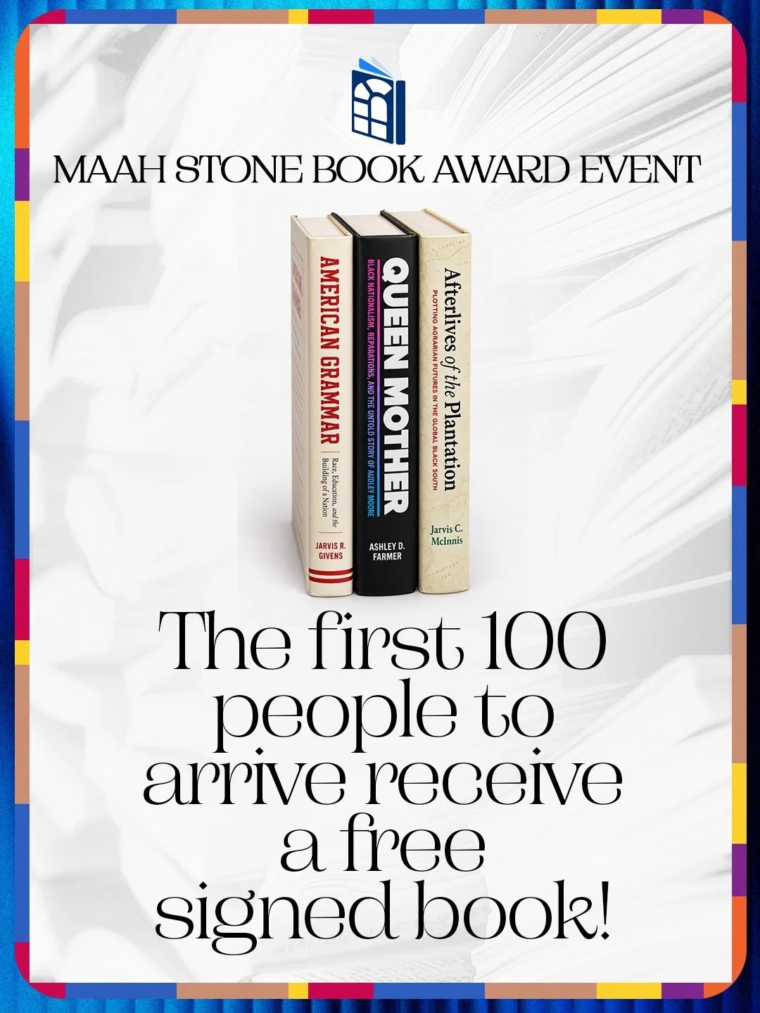 Interested in reading one of the three finalist selections for this years MAAH Stone Book Award? Then be sure to arrive right at 5:30 at the African Meeting House on Thursday. The first 100 people to arrive at the event will receive a free signed cop