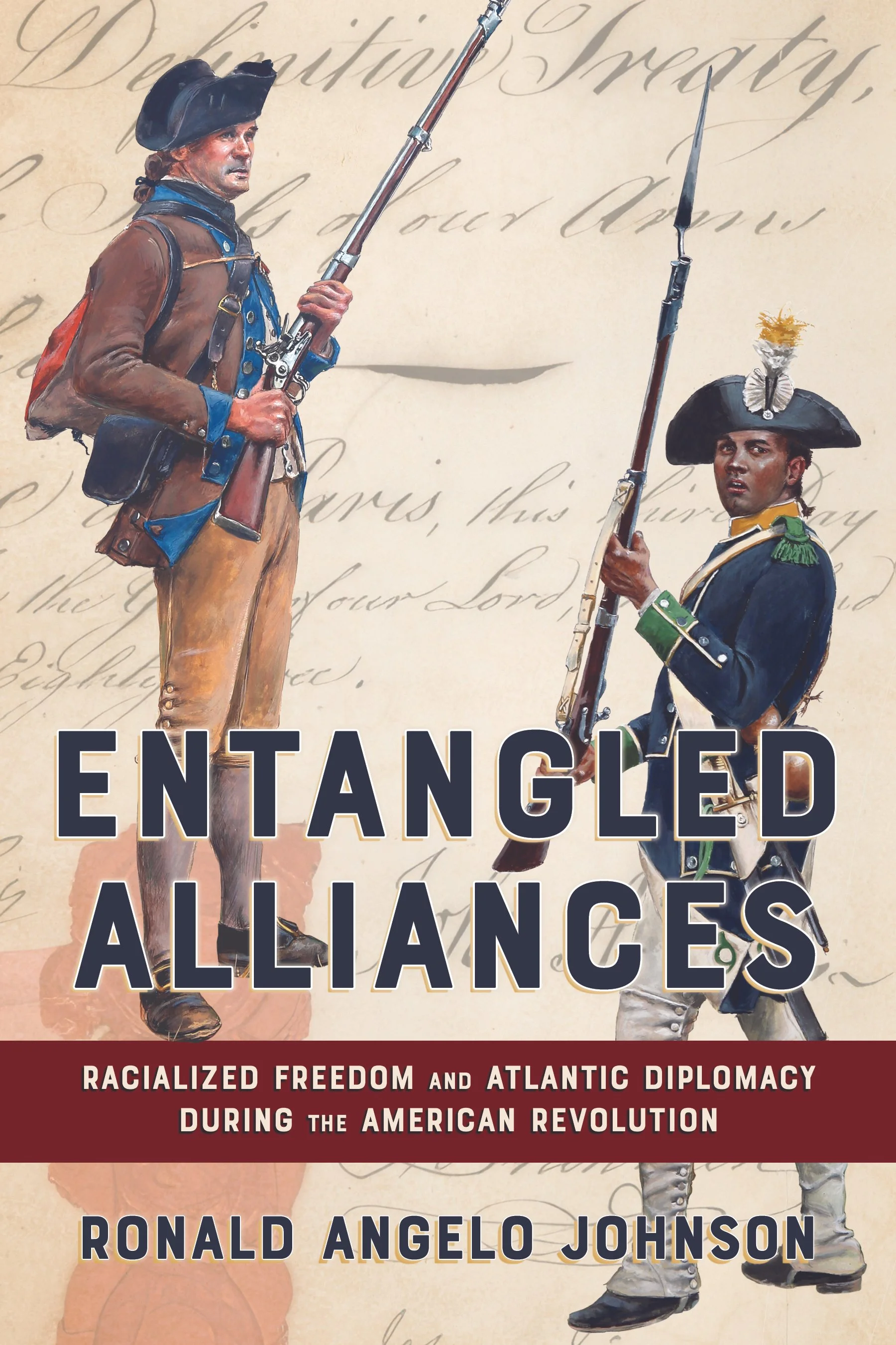 Entangled Alliances: Racialized Freedom and Atlantic Diplomacy During the American Revolution