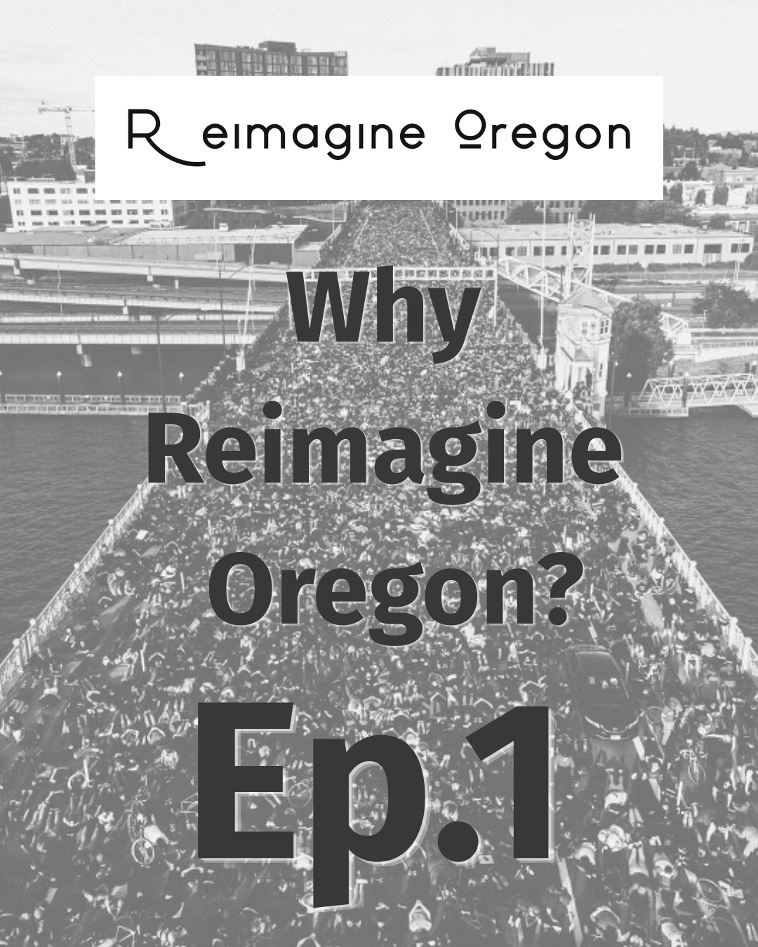 Why Reimagine Oregon?
