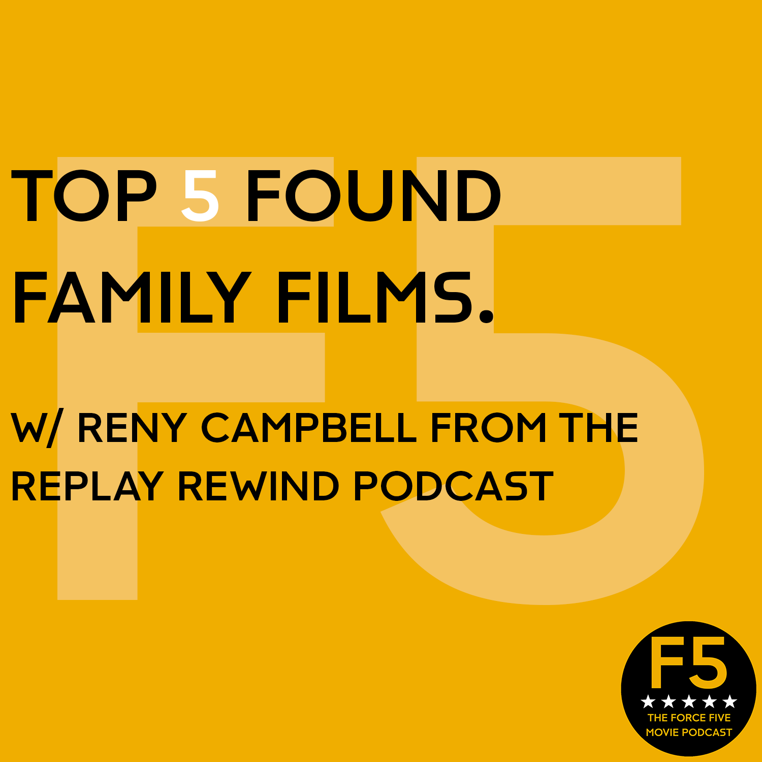 Top 5 Found Family Films w/ Reny Campbell from the Replay Rewind Podcast