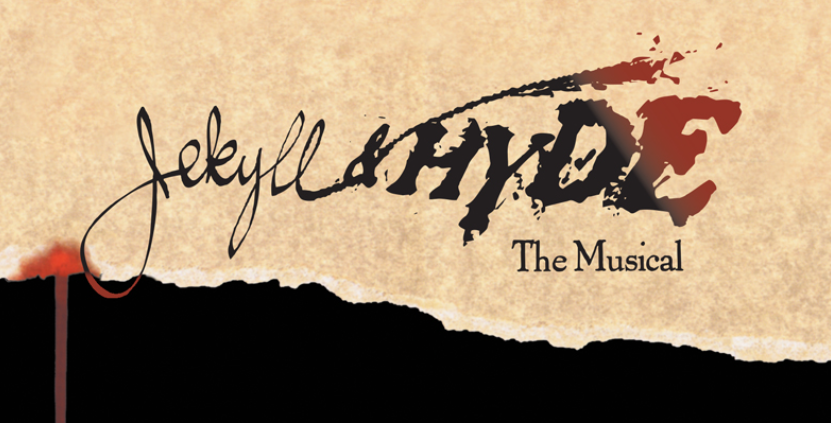 "Jekyll and Hyde" the musical