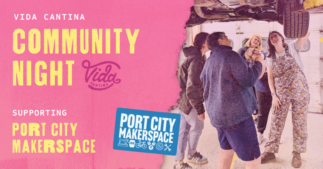 Community Night: Port City Makerspace