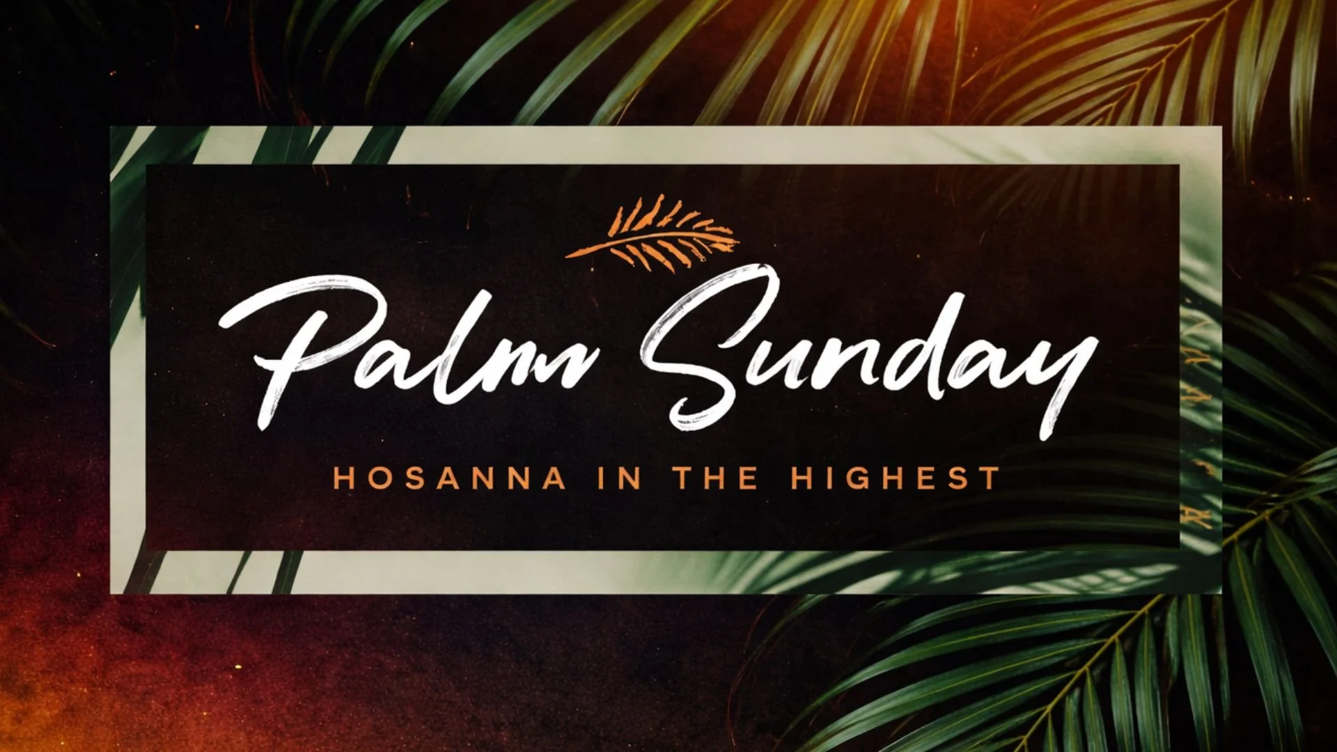 PALM SUNDAY