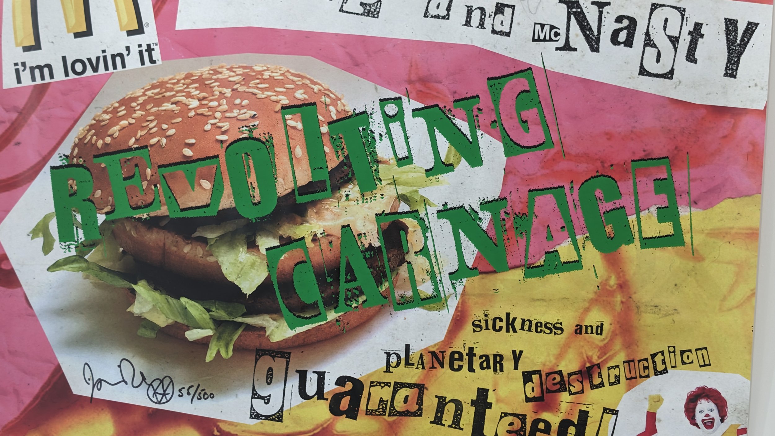 Jamie Reid vs Mcdonald's I'm lovin' it I'm hatin' overlaid serigraph on colour poster signed limited edition