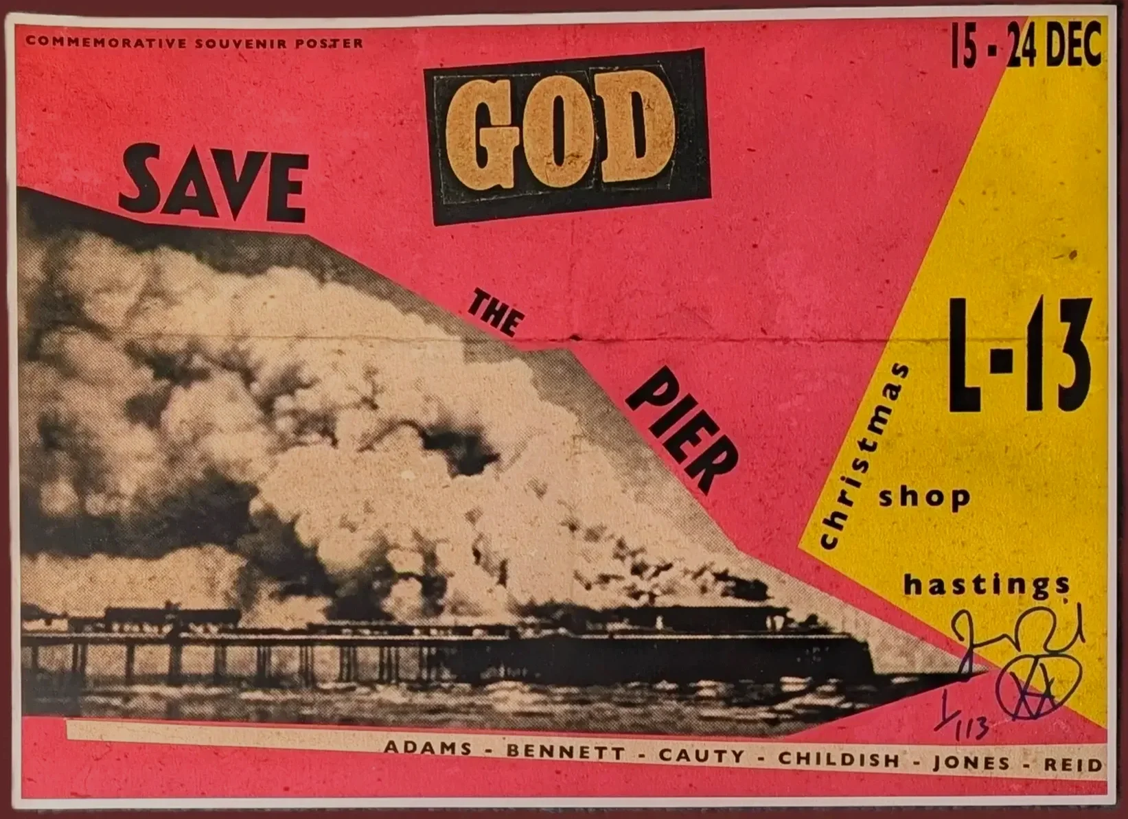 Jamie Reid God Save The Pier Hand Signed  Souvenir Poster number one off 113 its only paper