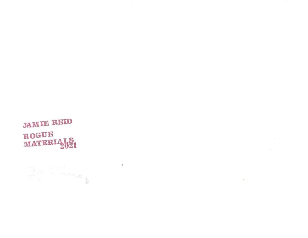 Back of print stamped in red Rogue Materials Jamie Reid 2021