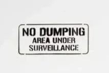 No dumping area under surveillance print by the dotmasters its only paper