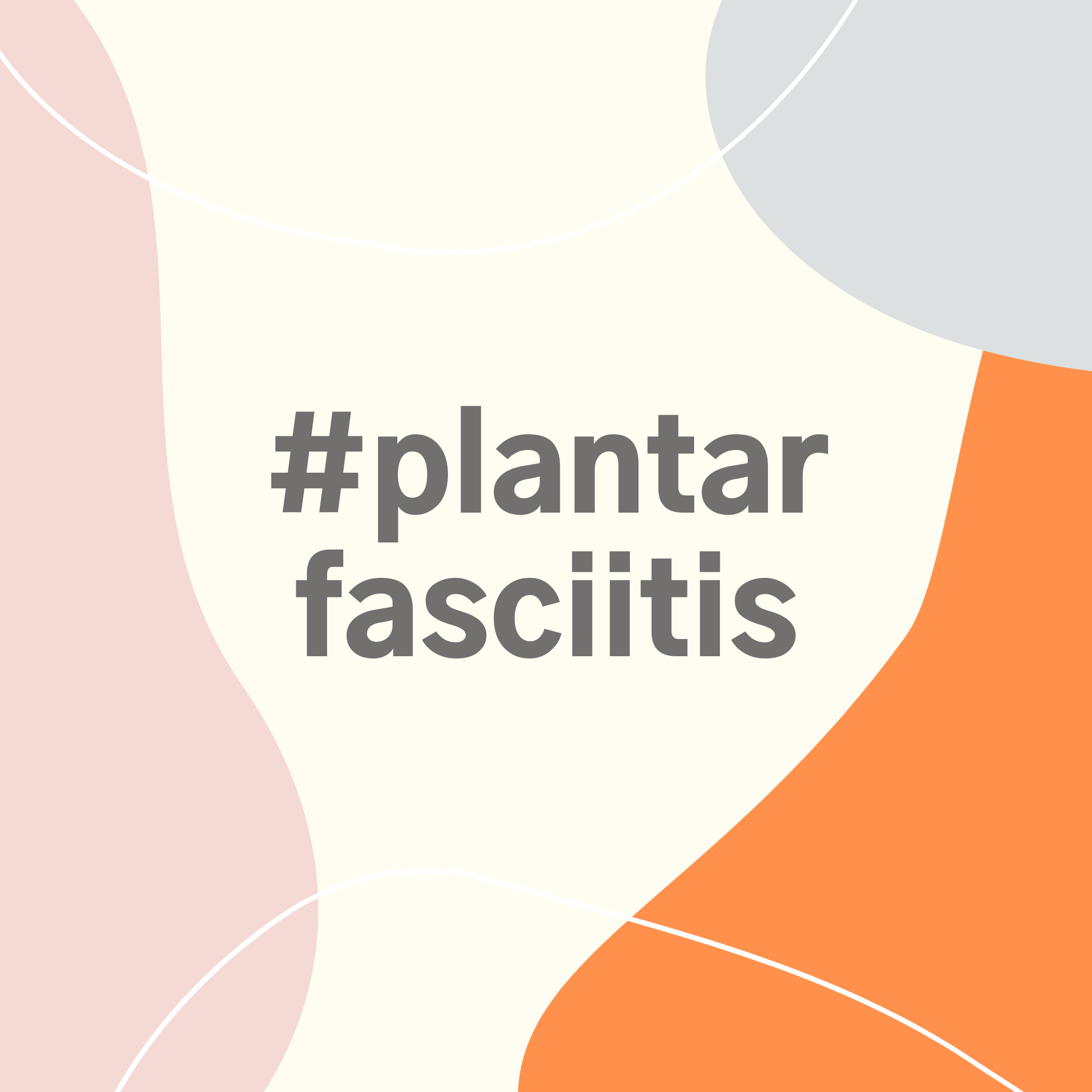 Plantar Fasciitis:  how to “Heel” your sole