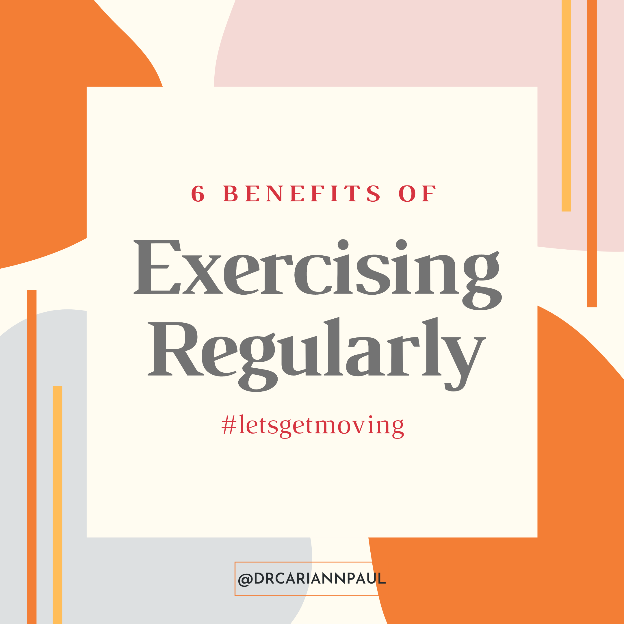 6 Benefits of Daily Exercise