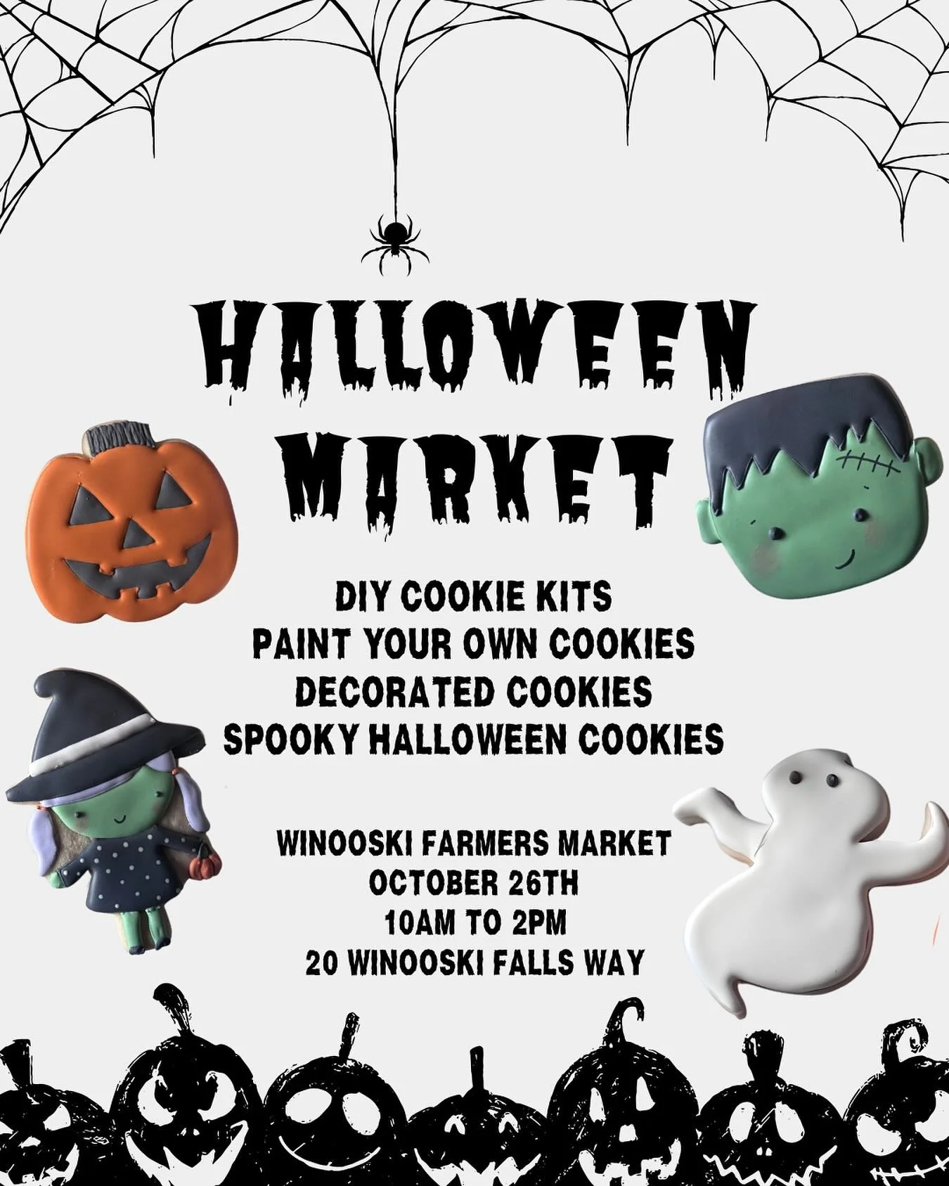 Join us this weekend to celebrate Halloween at the @winooskifarmersmarket !

We have some spooky treats including:
🎃 Decorated cookies
👻 DIY Cookie Decorating Kit
🎃 Paint your own cookies
👻 Festive drop cookies

🗓️ Sunday, October 26th
🕙 10 am 