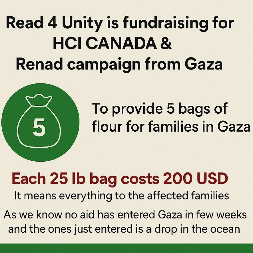 📣 FLOUR FOR GAZA &ndash; LITERACY FOR YOU 📚✨

Join us to support @hcicanada &amp; @renadfromgaza to raise emergency funds for families in GxZa. We are aiming to provide 5 bags of flour &mdash; a lifeline for families facing unimaginable hardship.

