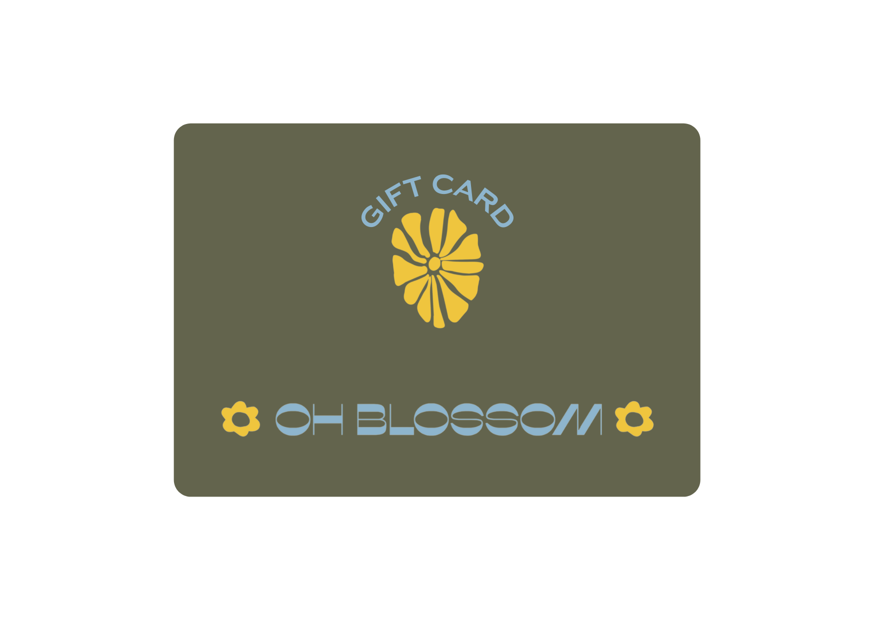 Gift Card (digital) — Oh Blossom