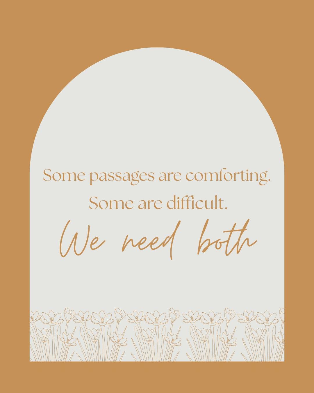 Some passages of Scripture are comforting. Others are confusing, challenging, or even unsettling.

We need both.

It's tempting to return again and again to the passages that reassure us while quietly moving past those that raise difficult questions.
