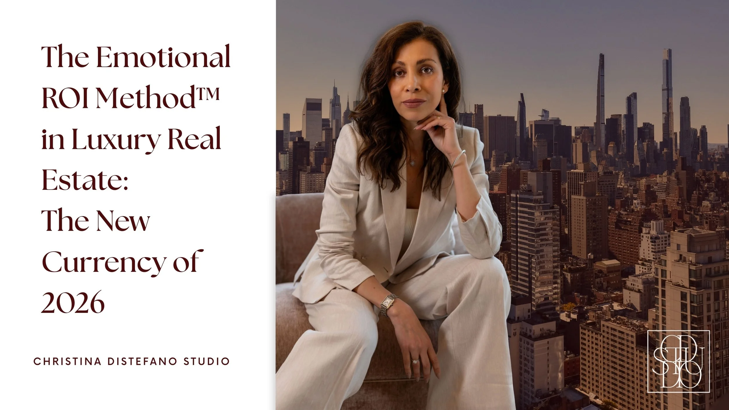 The Emotional ROI Method™ in Luxury Real Estate: The New Currency of 2026