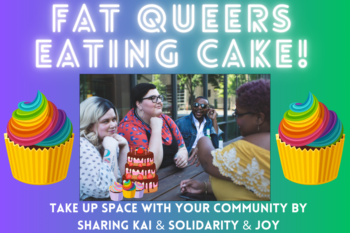 Fat Queers Eating Cake