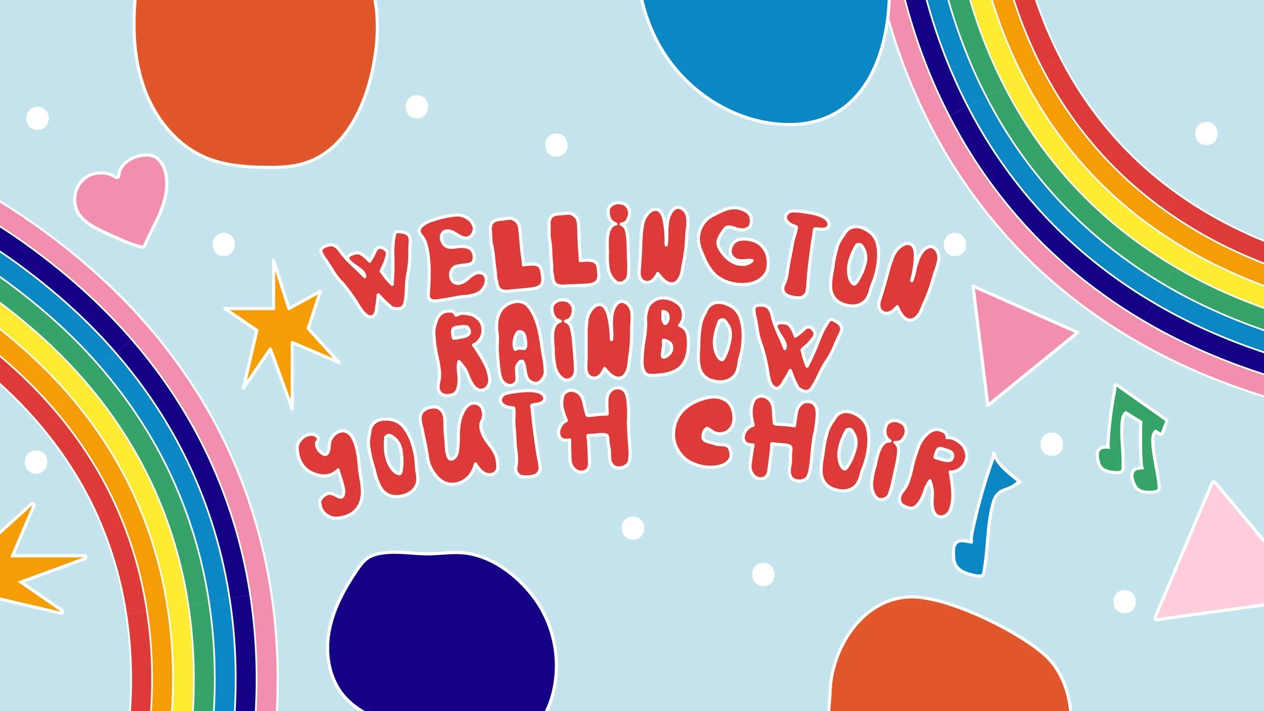 Wellington Rainbow Youth Choir open rehearsals