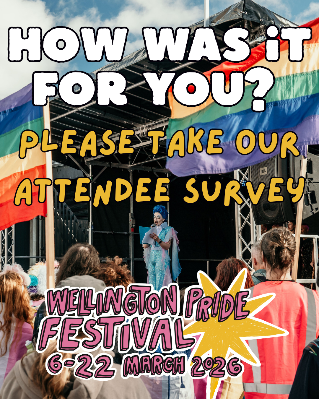 How was it for you? Please take our attendee survey - with a photo of a drag king on stage at Out in the City
