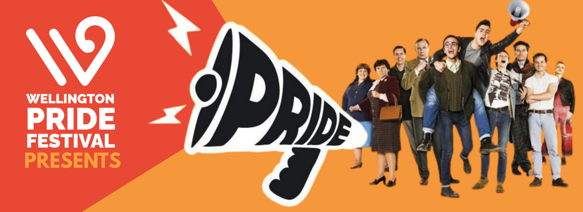 Wellington Pride Festival Presents: Pride - and an image of a megaphone with a group of characters from the film