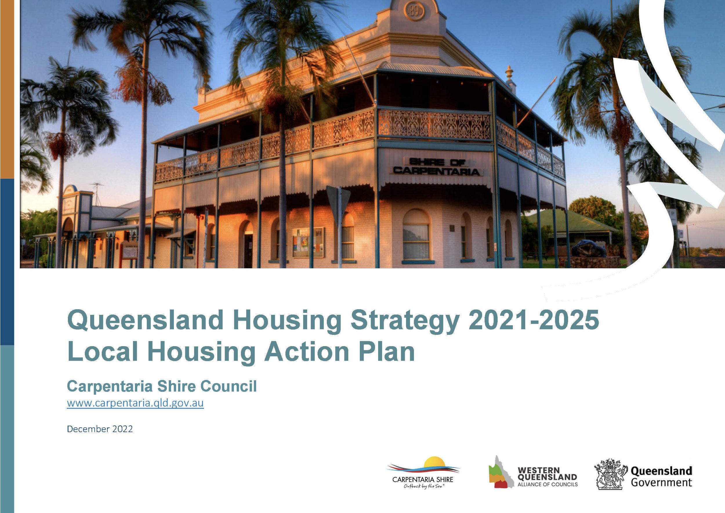 Cover page of a document titled 'Queensland Housing Strategy 2021-2025: Local Housing Action Plan' by the Carpentaria Shire Council. The cover features a historic building called 'Shire of Carpentaria' with palm trees around it, set during sunset. There are logos of Carpentaria Shire, Western Queensland Alliance of Councils, and Queensland Government at the bottom.